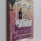 Eva Illoinen : Kanervat kuolevat - pikkukuva 1