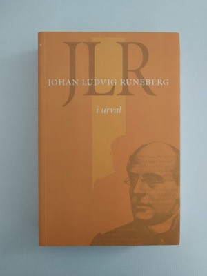 I urval - Johan Ludvig Runeberg