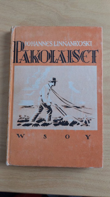 Johannes Linnankoski: Pakolaiset