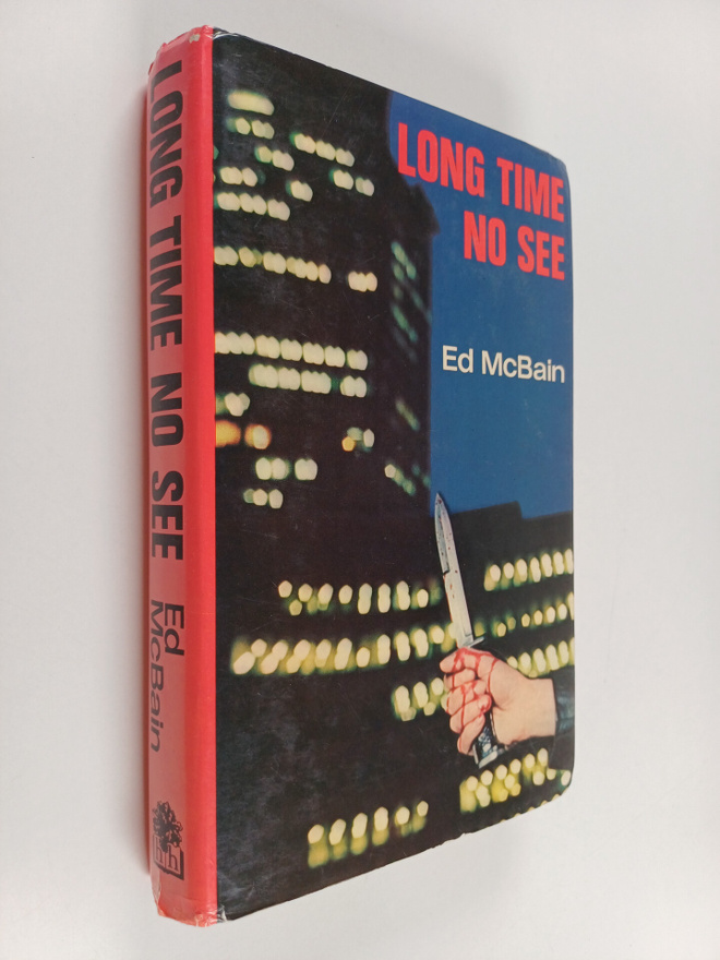 Ed McBain : Long Time No See - An 87th Precinct Mystery