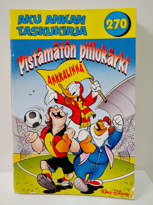 Pistämätön piilokärki - Aku Ankka taskukirja 270 (1.p)