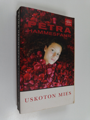 Petra Hammesfahr : Uskoton mies