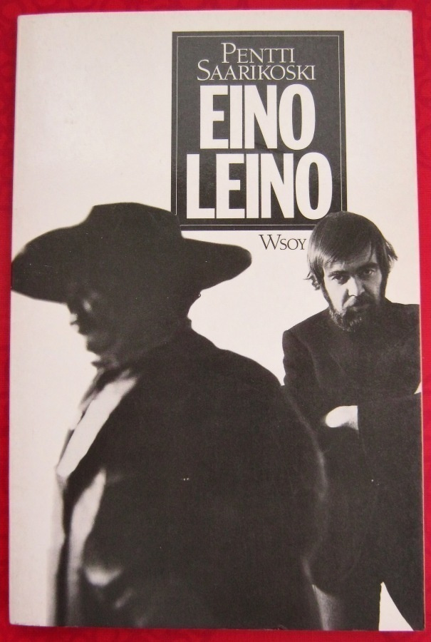 Pentti Saarikoski: Eino Leino