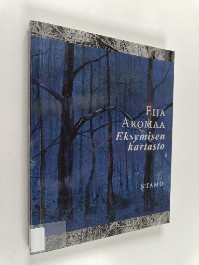 Eija Aromaa : Eksymisen kartasto