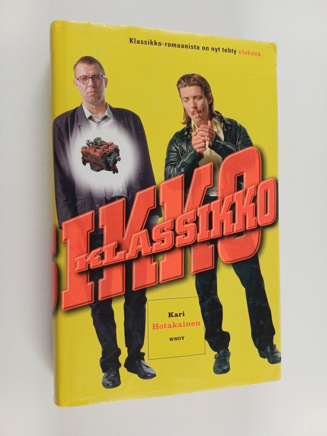 Kari Hotakainen : Klassikko : omaelämäkerrallinen romaani...