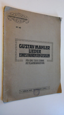 Gustav Mahler : Lieder eines fahrender gesellen : fur ein...