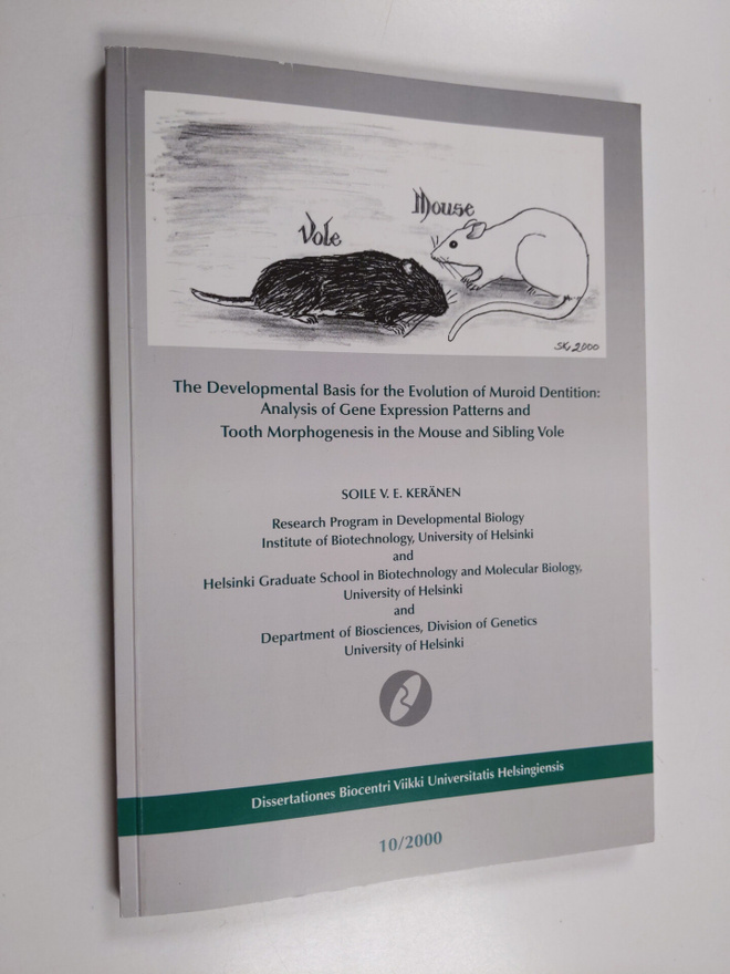 Soile V. E. Keränen : The Developmental Basis for the Evo...