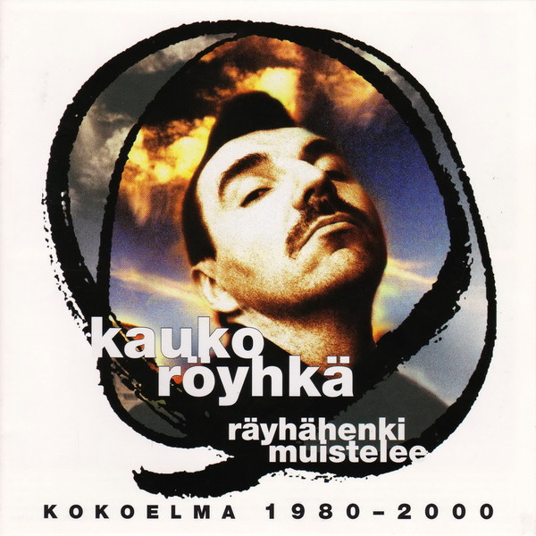 Kauko Röyhkä  -  Räyhähenki Muistelee  -  (2 CD)