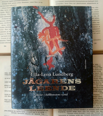 Ulla-Lena Lundberg - Jägarens leende • Resor i hällkonsten..