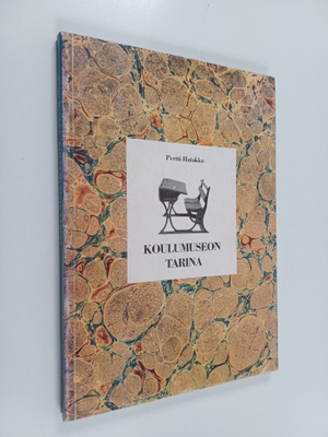 Pertti Hatakka : Koulumuseon tarina