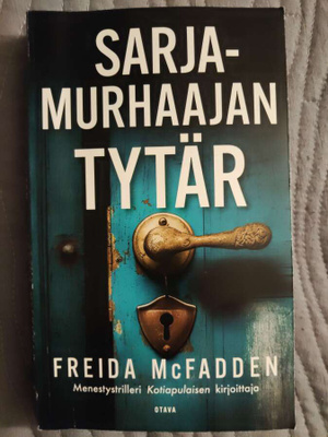 Freida McFadden: Sarjamurhaajan tytär