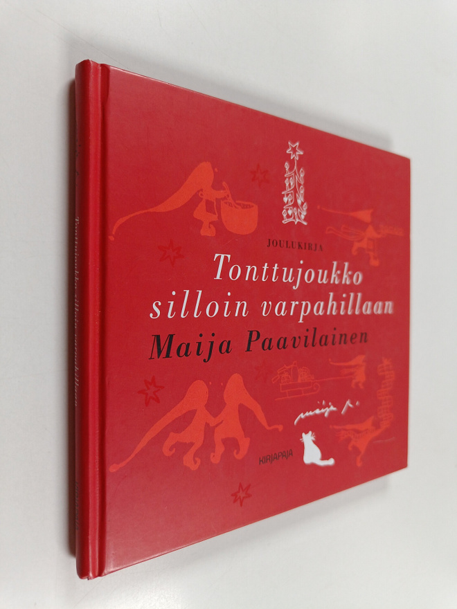 Maija Paavilainen : Tonttujoukko silloin varpahillaan : j...