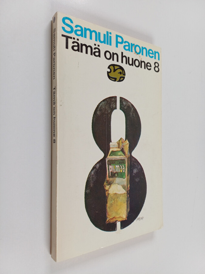 Samuli Paronen : Tämä on huone 8 : Novelleja