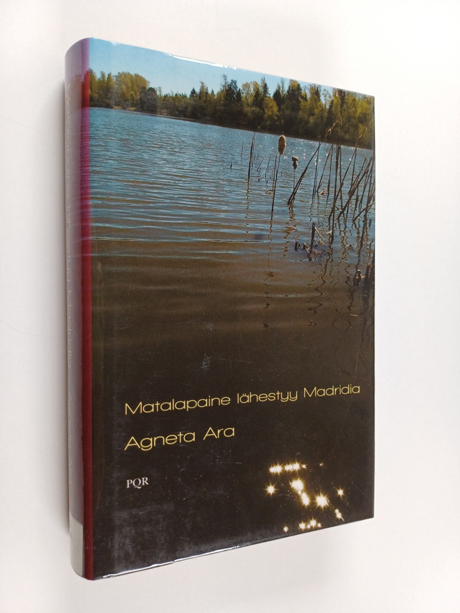 Agneta Ara : Matalapaine lähestyy Madridia