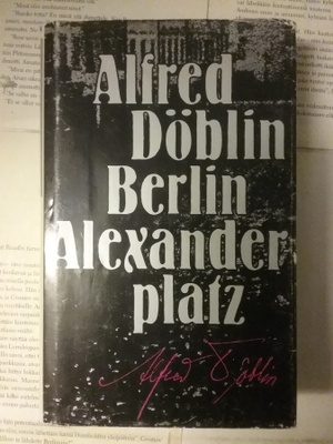 Alfred Döblin - Berlin Alexanderplatz (sid.)