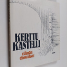 Kerttu Kastelli : Elämän ehostukset - pikkukuva 1