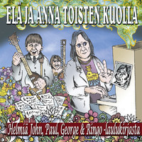 HELMIÄ jOHN, PAUL, GEORGE & RINGO -LAULUKIRJASTA (CD), 2012