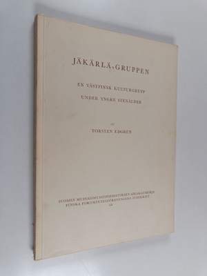 Torsten Edgren : Jäkärlä-gruppen : en väst-finsk kulturgr...