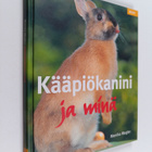 Monika Wegler : Kääpiökanini ja minä - pikkukuva 1