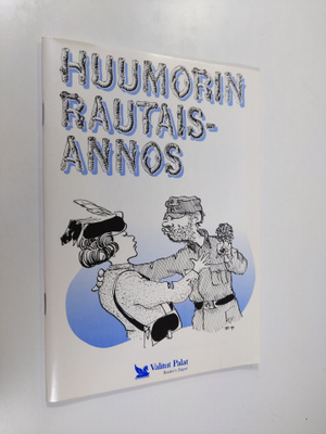 Martti (koonnut) Sinerma : Huumorin rautaisannos