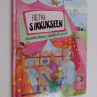 Kirsten Raagaard ym. : Retki sirkukseen - pikkukuva 1