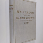 Juhlajulkaisu professori Kaarle Krohnin kuusikymmenvuotis... - pikkukuva 1