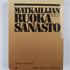 Matkailijan ruokasanasto : taskusanakirja - pikkukuva 2