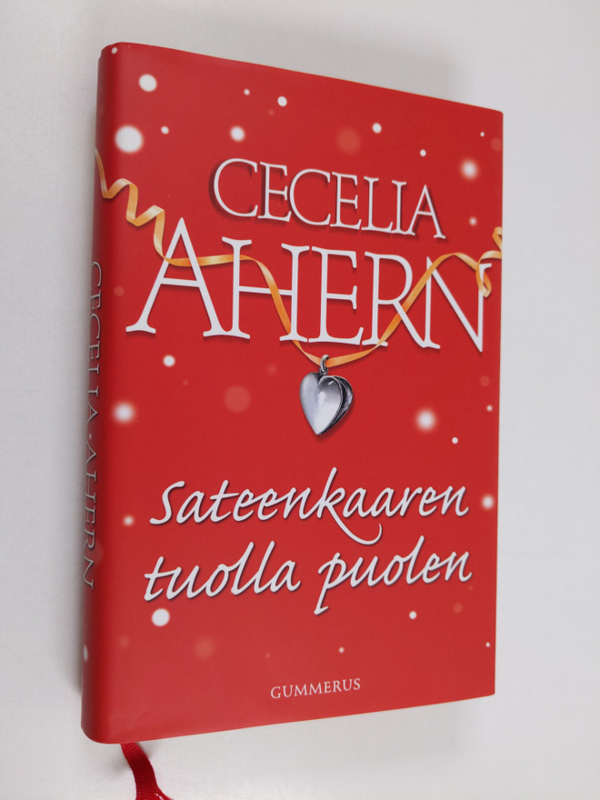 Cecilia Ahern : Sateenkaaren tuolla puolen