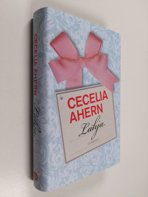 Cecelia Ahern : Lahja