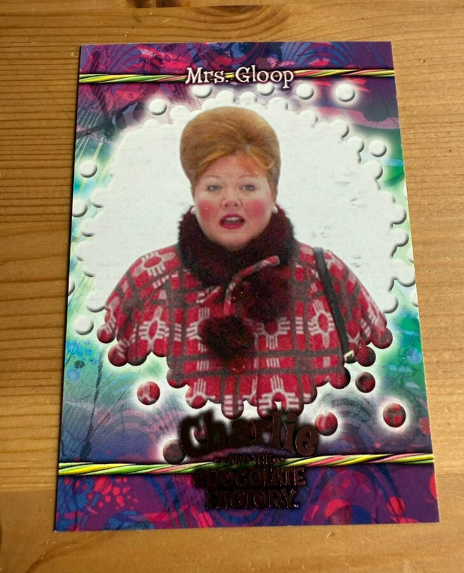 2005 Artbox Charlie and the Chocolate Factory #6 Mrs. Gloop