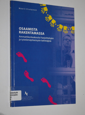 Maarit Virolainen : Osaamista rakentamassa : ammattikorke...