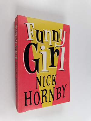 Nick Hornby : Funny girl