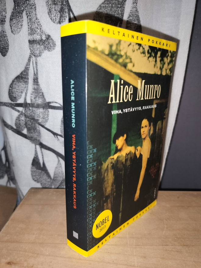 Alice Munro - Viha, ystävyys, rakkaus - Tammi