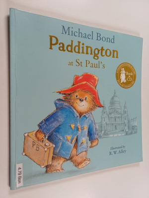 Michael Bond : Paddington at St Paul's