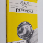 Jaana Pekkola : Näin on Paperissa - pikkukuva 1