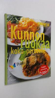Kunnon ruokaa koko perheelle