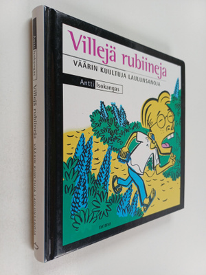 Antti Isokangas : Villejä rubiineja : väärin kuultuja lau...