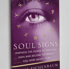 Diane Eichenbaum : Soul Signs - Harness the Power of Your... - pikkukuva 1