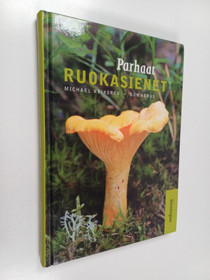 Michael Krikorev : Parhaat ruokasienet : sieniopas