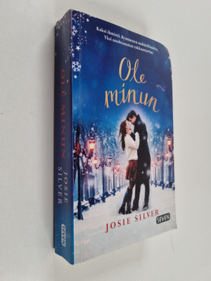 Josie Silver : Ole minun