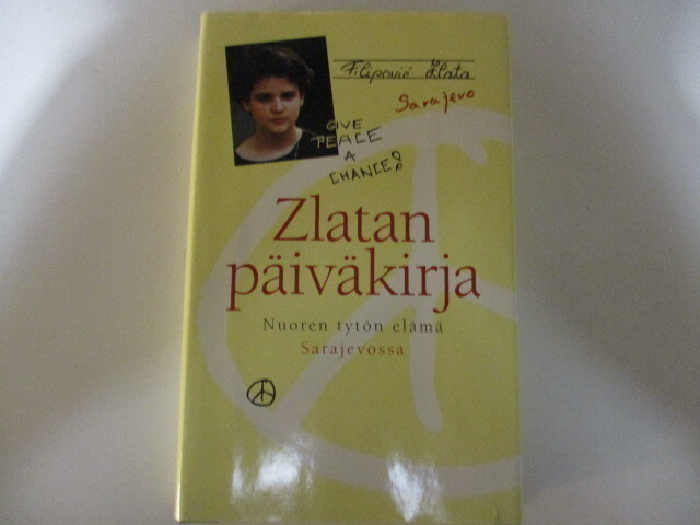 ZLATAN PÄIVÄKIRJA NUOREN TYTÖN ELÄMÄ SARAJEVOSSA