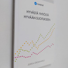 Jukka Oksaharju : Hyvästä yhtiöstä hyvään sijoitukseen - pikkukuva 1