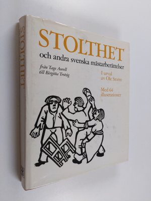 Stolthet och andra svenska mästarberättelser