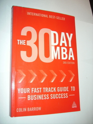 THE 30 DAY MBA - You fast track to business success (Sis.pk)