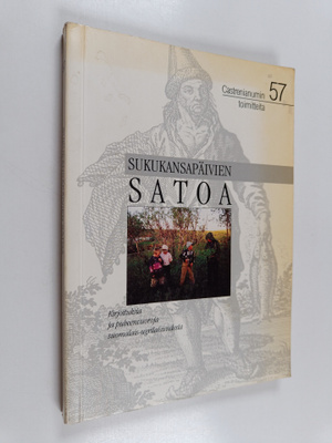 Sukukansapäivien satoa : kirjoituksia ja puheenvuoroja su...