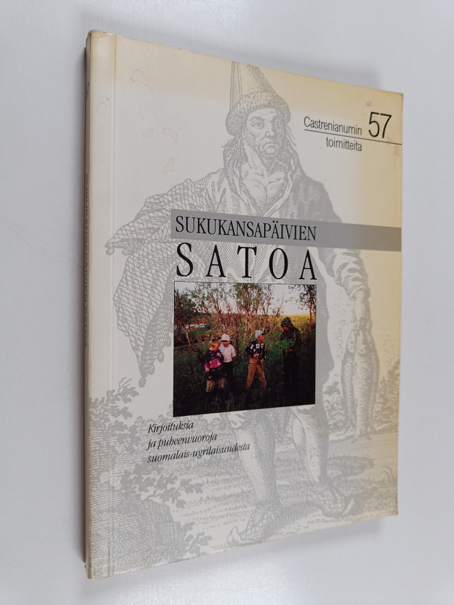 Sukukansapäivien satoa : kirjoituksia ja puheenvuoroja su...