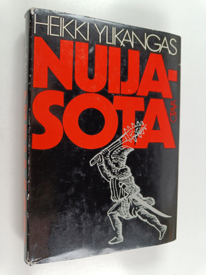 Heikki Ylikangas : Nuijasota