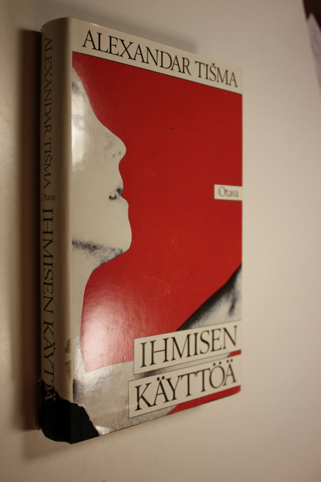 Alexandar Tisma : Ihmisen käyttöä