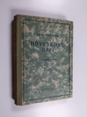 Emil Saraoja : Höyrykoneoppi