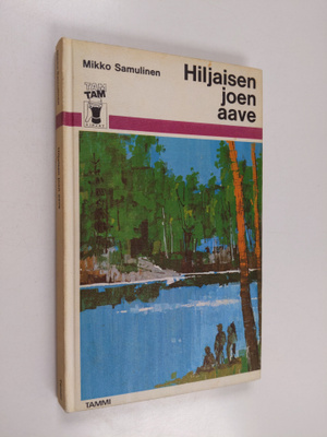 Mikko Samulinen : Hiljaisen joen aave